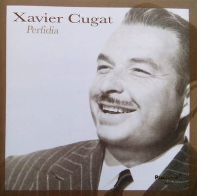 Xavier Cugat - Perfidia (CD)