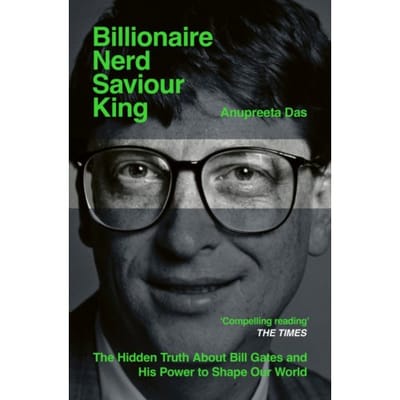 Billionaire, Nerd, Saviour, King - Anupreeta Das