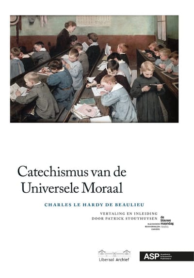 Catechismus Van De Universele Moraal - Patrick Stouthuysen