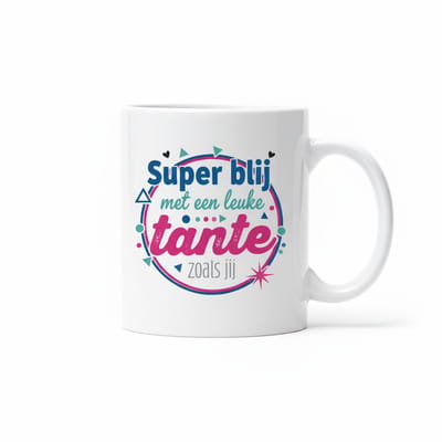 Super Blij met een Leuke Tante Tekst Mok 330 ml – Schattige en Liefdevolle Koffiemok Cadeau voor Tante
