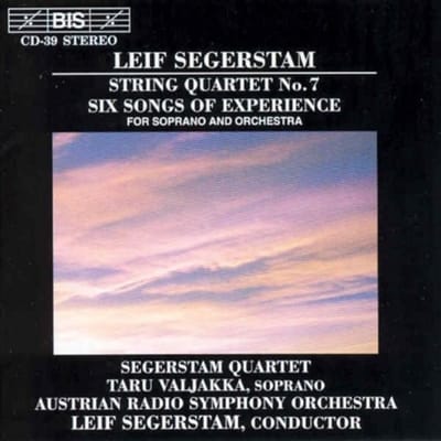 Taru Valjakka, Segerstam Quartet, Austrian Radio Symphony Orchestra - Segerstam: String Quartet No. 7 | Six Songs Of Experience (CD)
