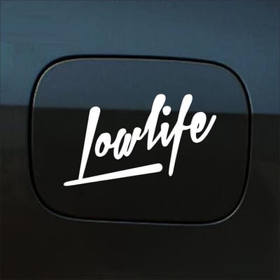 Bumpersticker - Lowlife - 7,5 X 14,8 - Wit