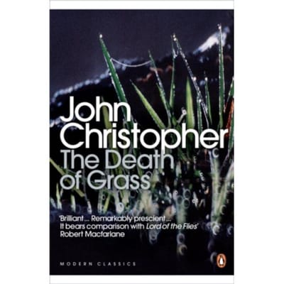 The Death Of Grass - Penguin Modern Classics - John Christopher