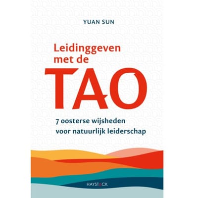 Leidinggeven Met De Tao - Yuan Sun