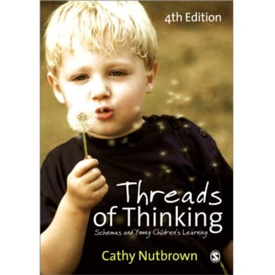 Threads Of Thinking - Nutbrown, Cathy