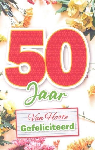 Wenskaart 50 Jaar Van Harte Gefeliciteerd - D15955 - Luxe verjaardagskaart - 12x17cm - Gevouwen Wenskaart inclusief envelop - Leeftijdskaart