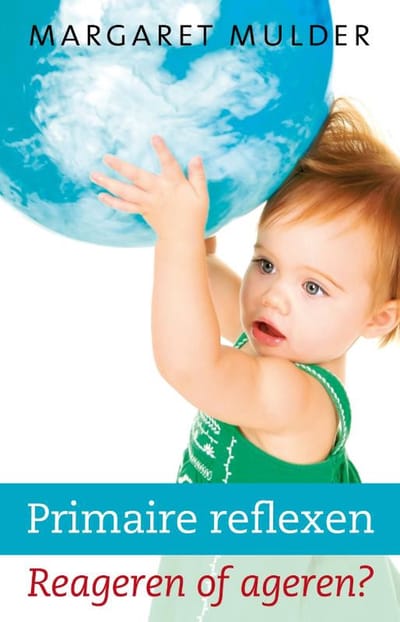 Primaire Reflexen - Margaret Mulder
