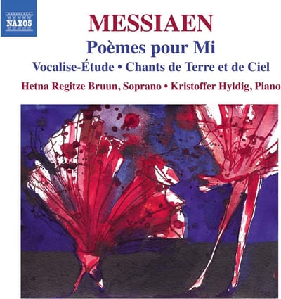 Hetna Regitze Bruun, Kristoffer Hyldig - Messiaen: Poèmes Pour Mi | Vocalise-Étude | Chants De Terre Et De Ciel (CD)