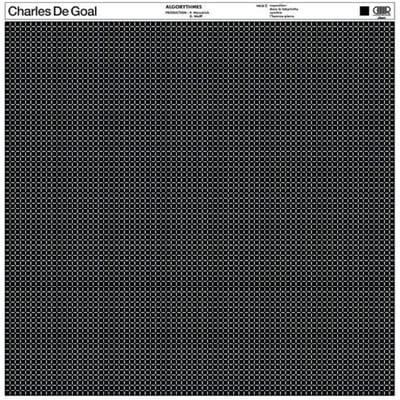 Charles De Goal - Algorythmes (LP) (Remastered)