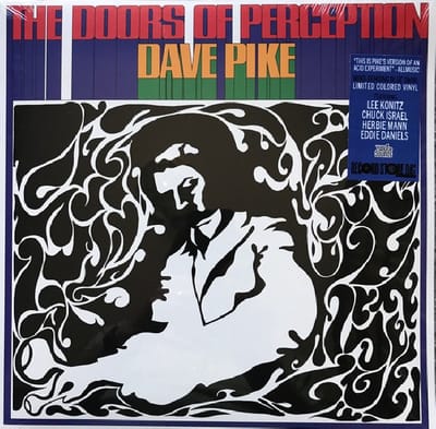 The Doors Of Perception - Dave Pike