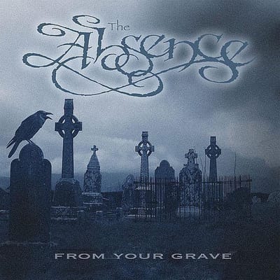 The Absence - From Your Grave (CD)