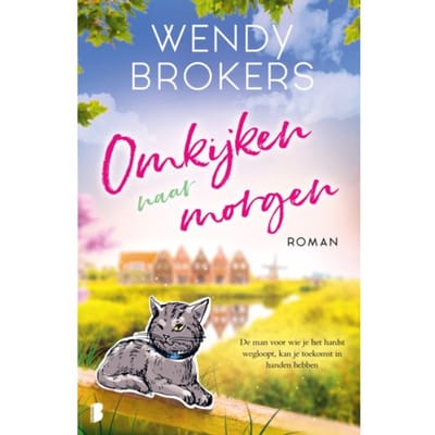 Omkijken Naar Morgen - Wendy Brokers