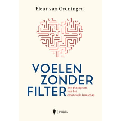 Voelen Zonder Filter - Fleur Van Groningen