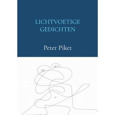 Lichtvoetige Gedichten - Peter Piket