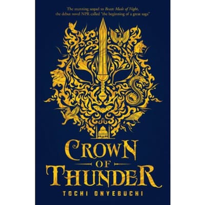 Crown Of Thunder - Tochi Onyebuchi