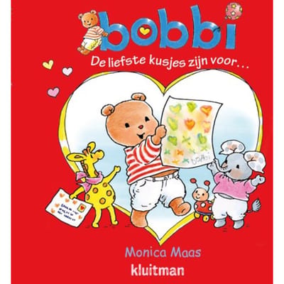 De Liefste Kusjes Zijn Voor - Bobbi - Monica Maas