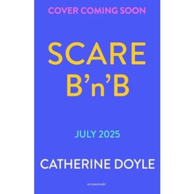 Scare B’n’b - Scare B'n'B - Catherine Doyle