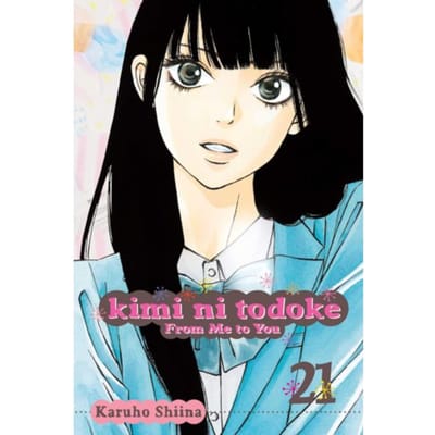 Kimi Ni Todoke: From Me To You, Vol. 21 - Kimi Ni Todoke: From Me To You - Karuho Shiina