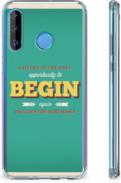 Huawei P30 Lite Telefoonhoesje met tekst Quote Begin