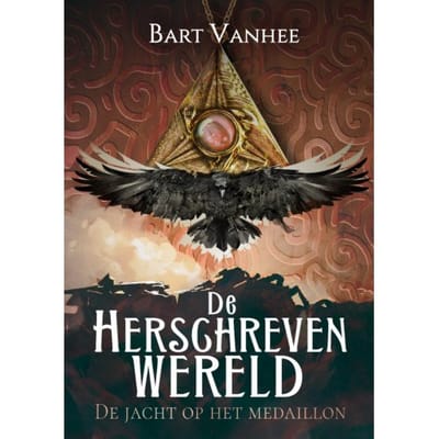 De Jacht Op Het Medaillon - De Herschreven Wereld - Bart Vanhee