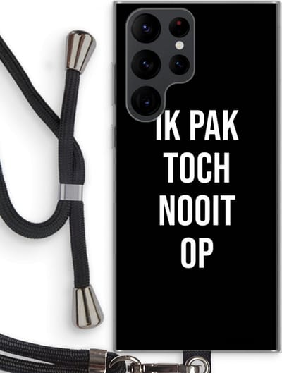 Case Company® - Hoesje met koord geschikt voor Samsung Galaxy S22 Ultra hoesje met Koord - Ik pak nooit op - Zwart - Telefoonhoesje met Zwart Koord - Bescherming aan alle Kanten en Over de Schermrand
