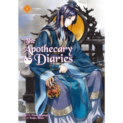 The Apothecary Diaries 05 (Light Novel) - The Apothecary Diaries (Light Novel) - Natsu Hyuuga