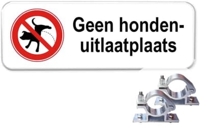 Bord Geen hondenuitlaatplaats - Weerbestendig Aluminium - 40x15 cm - Bevestiging: Met paalbeugels Ø48mm