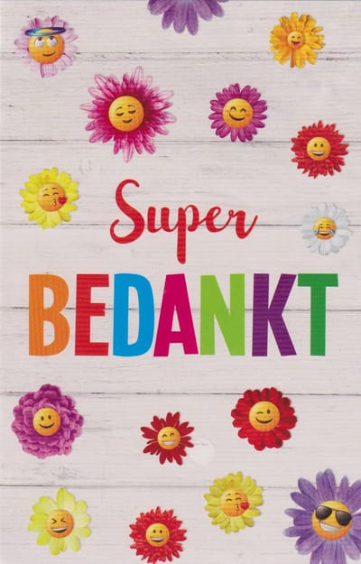 Super Bedankt - Luxe mooie wenskaart om iemand te bedanken - Dubbele kaart met envelop - Gratis verzonden - D17173