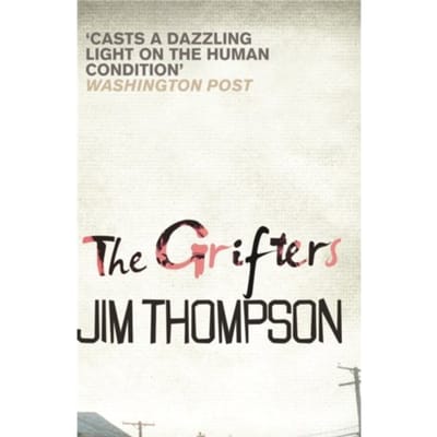 The Grifters - Jim Thompson