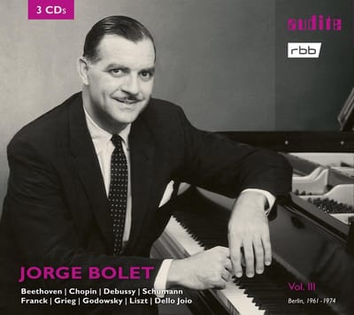 Jorge Bolet, Radio-Symphonie-Orchester Berlin - Jorge Bolet: The Berlin Radio Recordings, Vol. III (3 CD)