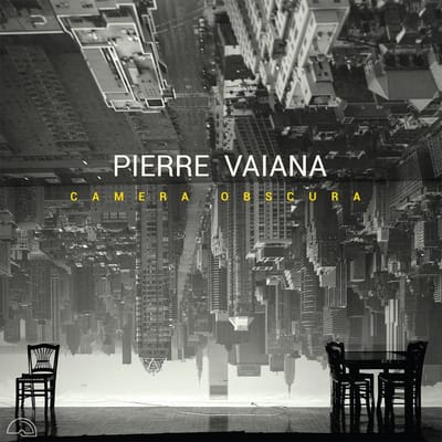 Pierre Vaiana - Camera Obscura (LP)