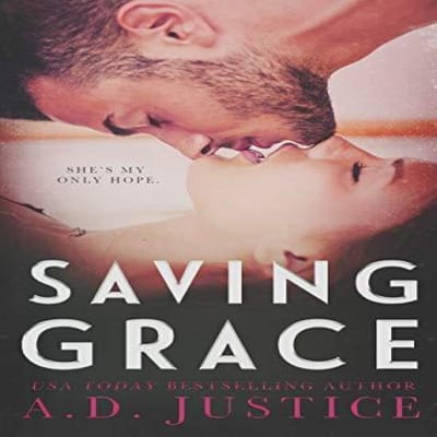 Saving Grace door A D Justice Paperback Boek 9780999465240