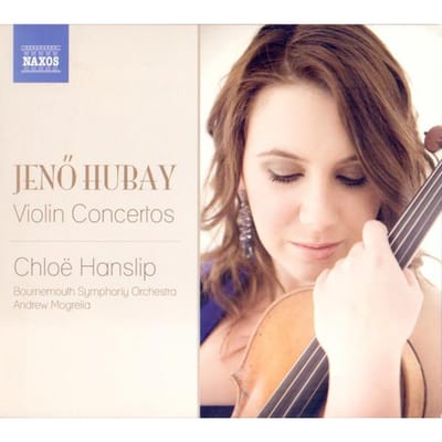 Chloë Hanslip, Bournemouth Symphony Orchestra, Andrew Mogrelia - Hubay: Violin Concertos Nos. 1 And 2 (CD)
