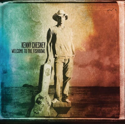 CD KENNY CHESNEY - WELCOME TO THE FISHBOW 88697948662 Blue Chair Reco 2012 US Rock Gebruikt beige