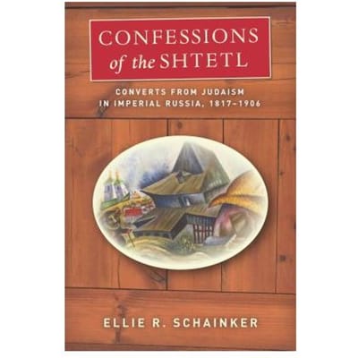 Confessions Of The Shtetl - Ellie R. Schainker