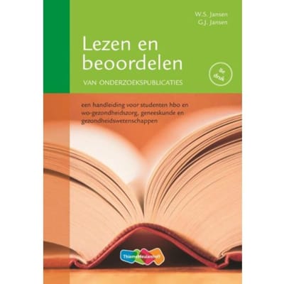 Lezen En Beoordelen Van Onderzoekspublicaties - W.S. Jansen