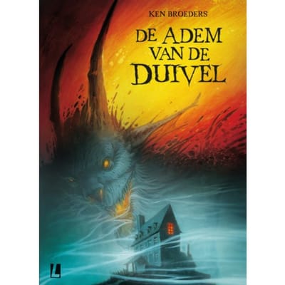 De Adem Van De Duivel - Ken Broeders