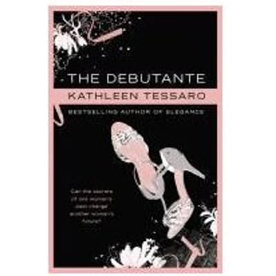 The Debutante - Kathleen Tessaro