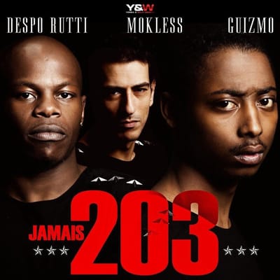 Despo' Rutti, Mokless' & Guizmo - Jamais 203 (CD)