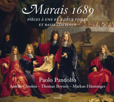 Paolo Pandolfo, Amélie Chemin, Thomas Boysen & Markus Hünninger - Marais 1689: Pièces À Une Et À Deux Violes Et Basse Continue (CD)