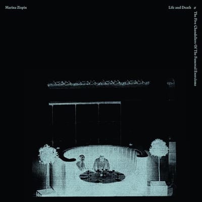 Marina Zispin - Life And Death - The Five Chandeliers Of The Funereal Exorcisms (LP)