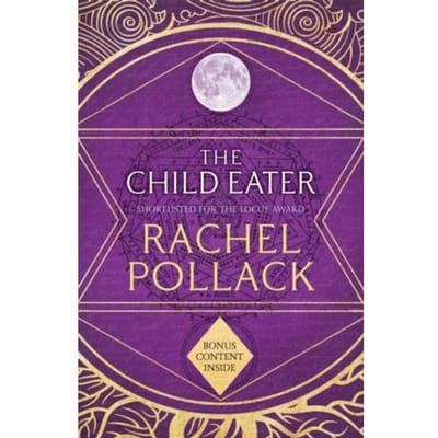 The Child Eater - Pollack, Rachel