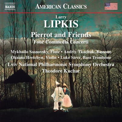 Mykhailo Sosnovsky, Andriy Tkachuk, Oksana Hretchyn, Luke Sieve, Lviv National Philharmonic Symphony Orchestra, Theodore Kuchar - Pierrot And Friends (CD)