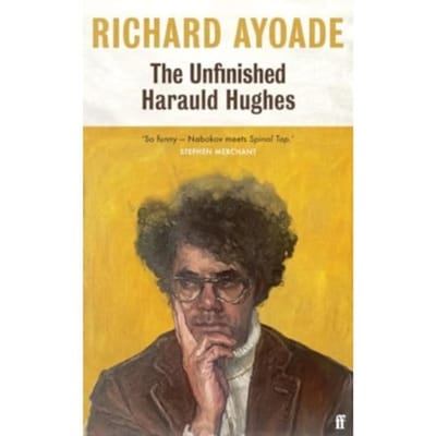 The Unfinished Harauld Hughes - richard ayoade