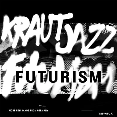 Mathias Modica Presents Kraut Jazz Futurism Vol. 2