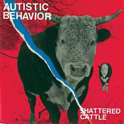 Autistic Behavior - Shattered Cattle (CD)