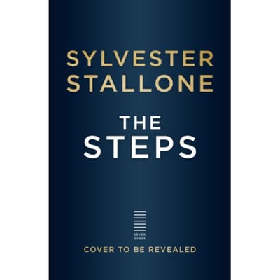 The Steps - Sylvester Stallone