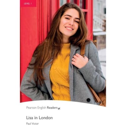 Level 1: Lisa In London - Pearson English Graded Readers - Paul Victor