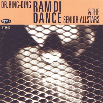 Dr. Ring-Ding & The Senior Allstars - Ram Di Dance (CD)