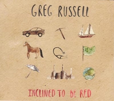 Greg Russell - Inclined To Be Red (CD)